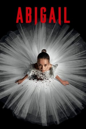 Abigail (2024) Hindi Dual Audio – 720p – HD Poster Download - Filmyzilla
