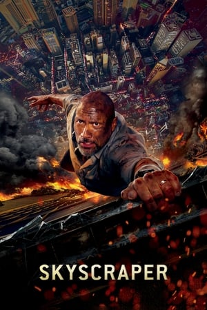 Skyscraper 2018 Movie (English) [350MB] HD Poster Download - Filmyzilla